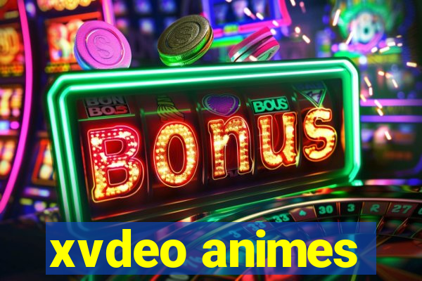 xvdeo animes